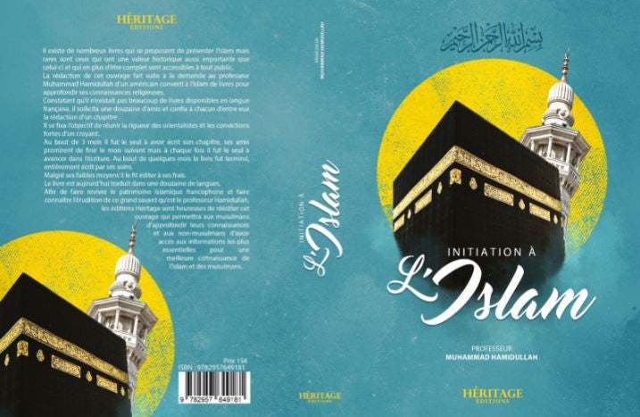 Plongez dans l'univers spirituel et intellectuel de l'Islam avec Initiation à l’Islam du Professeur Muhammad Hamidullah. Une œuvre de référence, rédigée par l’un des plus grands savants du XXe siècle, pour mieux comprendre les fondements, les piliers, la foi, la pratique et l’histoire de cette religion.
