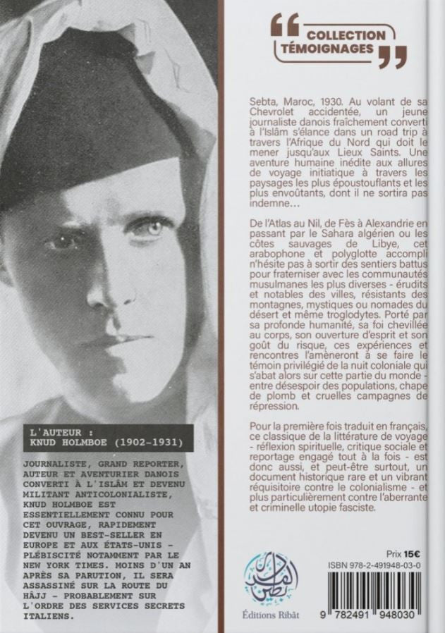 Couverture du livre "Rencontres avec le désert" de Knud Holmboe – récit de voyage d’un Européen musulman à travers l’Afrique du Nord coloniale. Une mosquée isolée au cœur du désert, dunes dorées, ciel flamboyant, et itinéraire spirituel captivant. Éditions Tilkas.