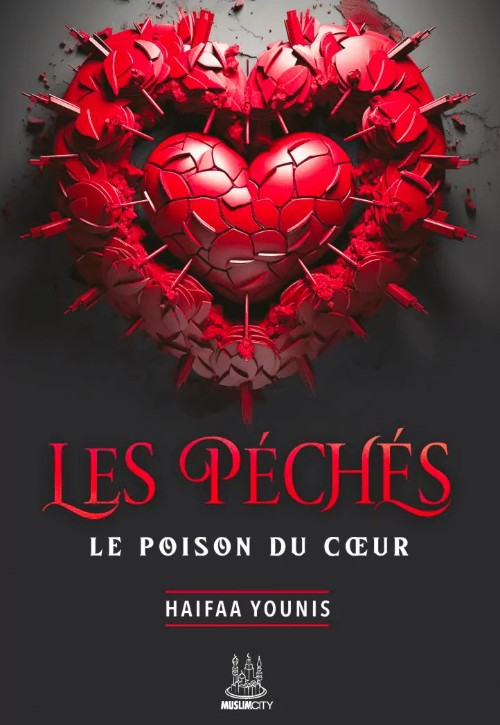 Livre Les péchés : le poison du coeur - Haifaa Younis - MuslimCity