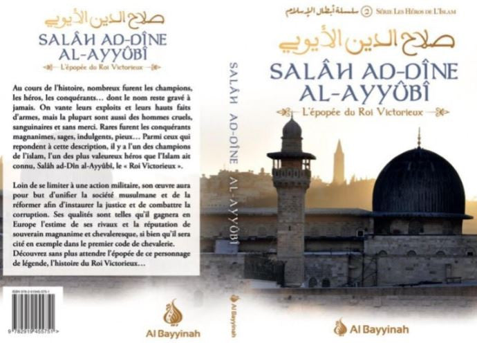 Plongez au cœur de l’histoire légendaire de l’un des plus grands héros de l’Islam, Salâh Ad-Dîne Al-Ayyûbî. Ce livre, issu de la série Les Héros de l’Islam par Al Bayyinah, retrace avec passion et rigueur l’épopée du roi victorieux, libérateur de Jérusalem et symbole intemporel de courage, de piété et de justice.