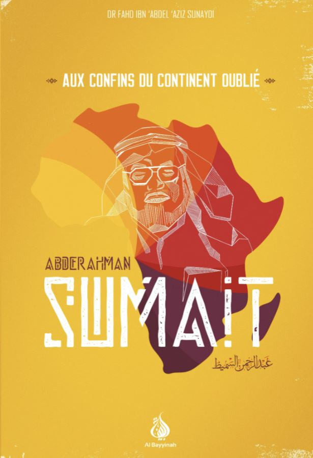 Photographie mettant en valeur le livre "Aux confins du continent oublié" d’Abderahman Sumaït, dans un décor chaleureux et lumineux aux tons dorés, évoquant l’Afrique et l’engagement humanitaire. La couverture du livre, aux couleurs vives, se détache élégamment au centre de l’image, soulignant son importance dans la boutique Bayt Al-Muslim.