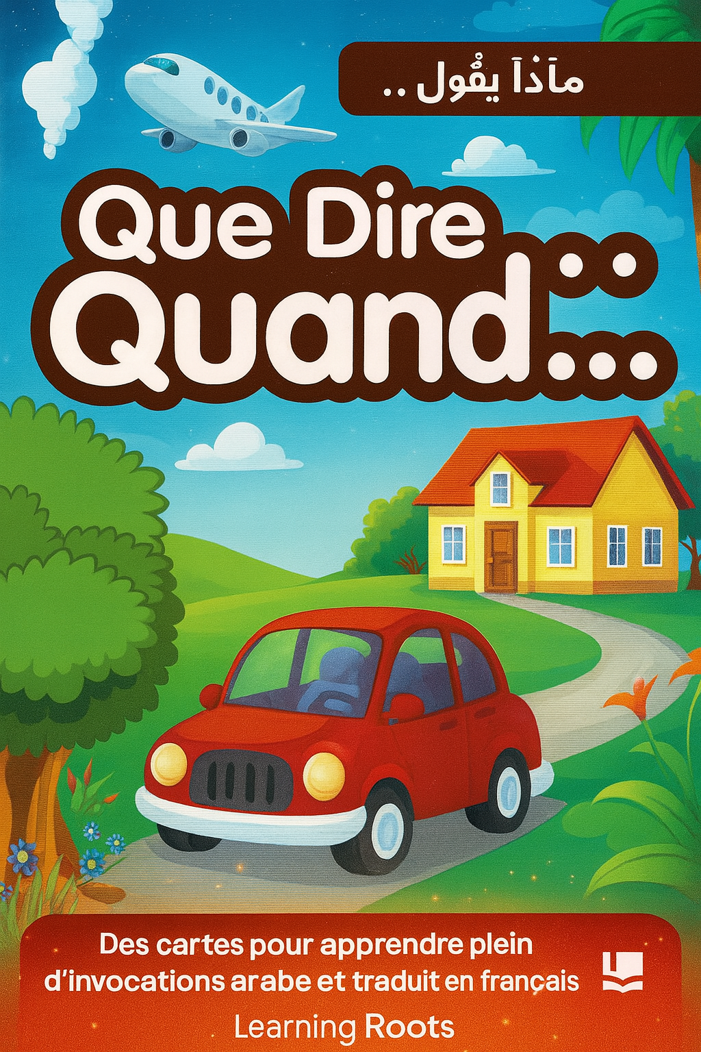 Un jeu de cartes ludique pour apprendre les invocations du quotidien en arabe, avec leur traduction en français. Parfait pour les petits comme les grands !