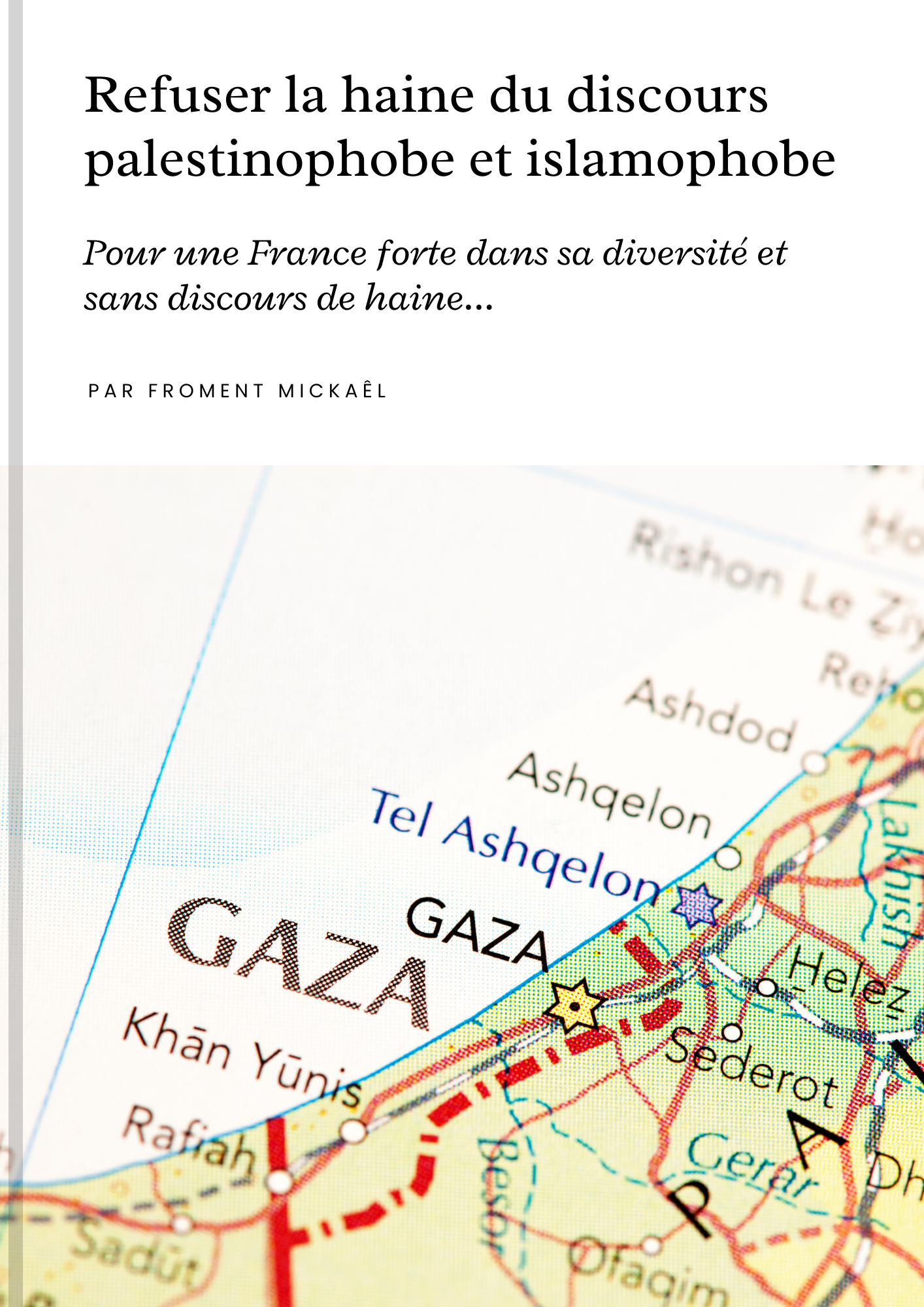 Livre 3D « Refuser la haine du discours palestinophobe et islamophobe » – Froment Mickaël, couverture avec drapeaux palestiniens et carte de Gaza, style HDR, décor urbain.